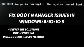 How to fix Bootmgr image is corrupt the system cant boot problem in windows [upl. by Dripps]