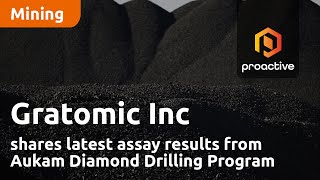 Gratomic shares latest assay results from Aukam Diamond Drilling Program [upl. by Peltz]