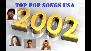 Top Pop Songs USA 2002 [upl. by Russian]