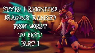 Spyro 1 Reignited Dragons Ranked From Worst to Best  Part 1 [upl. by Rehpoitsirhc]