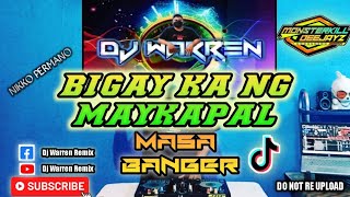 Bigay Ka Ng Maykapal Nikko Permano Masa Banger DjWarren Remix [upl. by Ilysa]