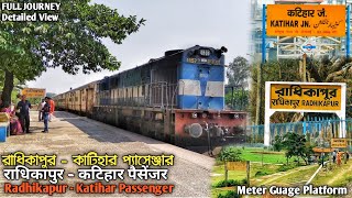 Radhikapur  Katihar Passenger Full Journey via Salmari  Diesel Section of Indian Railway [upl. by Zusman864]