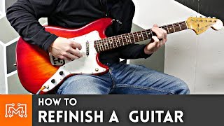 How to Refinish A Guitar  I Like To Make Stuff [upl. by Truelove]