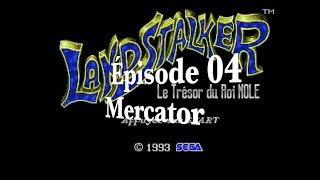 Landstalker  04  Mercator Megadrive Lets Play Français [upl. by Fuhrman]