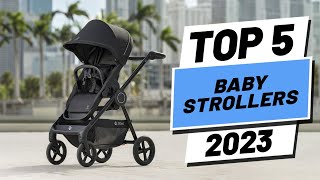 Top 5 BEST Baby Strollers of 2023 [upl. by Allimak]