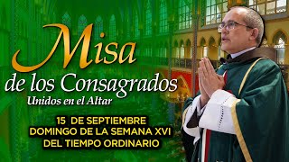 Santa Misa de los CONSAGRADOS ⛪ 15 de septiembre de 2024 ⚜️ Heraldos del Evangelio [upl. by Nahtnhoj]