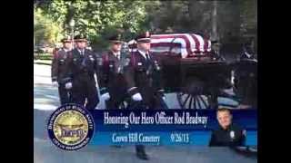 IMPD Officer Rod Bradway Laid to rest at Crown Hill Cemetery 92613 [upl. by Hgielime]