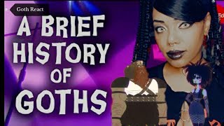 A brief history of Goths  Goth React [upl. by Ynottirb]