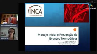 MANEJO INICIAL E PREVENÃ‡ÃƒO DE EVENTOS TROMBÃ“TICOS â€“ DRA TATIANA ABELIN [upl. by Hessney]