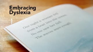 Embracing Dyslexia [upl. by Friedland]