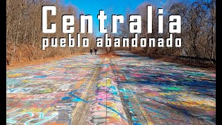 CENTRALIA el PUEBLO ABANDONADO que aún ARDE  Lugares Abandonados y URBEX [upl. by Sayers116]