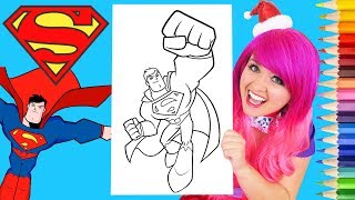 Coloring Superman DC Super Friends Coloring Page Prismacolor Colored Paint Markers  KiMMi THE CLOWN [upl. by Snyder]