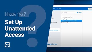 How to Set up Unattended Access [upl. by Nonnahsed]