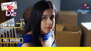 Aadhya हुई दोबारा Abducted  Internet Wala Love  इंटरनेट वाला लव  Full Episode  Ep 45 [upl. by Allisurd]