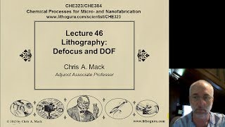 Lecture 46 CHE 323 Lithography Defocus and DOF [upl. by Wrightson]