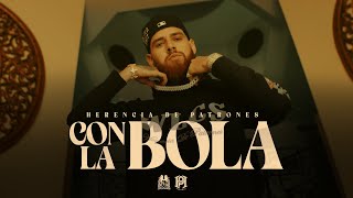 Herencia De Patrones  Con La Bola Official Video [upl. by Esalb505]