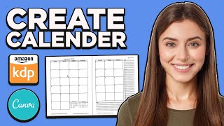 How to Create a Calendar to Sell on Amazon KDP Step by Step [upl. by Leavelle]