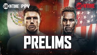 Canelo Alvarez vs Jermell Charlo Prelims  SHOWTIME PPV Countdown [upl. by Idnem]