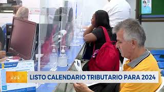 Definido el calendario tributario para 2024 [upl. by Issor]