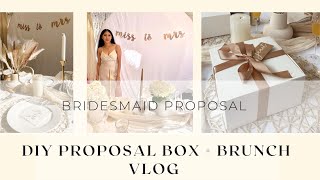 Ep1 Bridesmaid Proposal Box Idea  Proposal Bridal Brunch VLOG [upl. by Oznecniv]