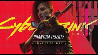 CD PROJEKT Investor Day Phantom Liberty [upl. by Anura]