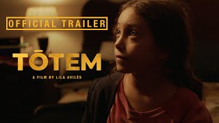 TÓTEM  Official US Trailer [upl. by Zarla376]