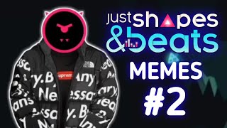 Just Shapes amp Beats Memes Compilation 2 [upl. by Ydak]