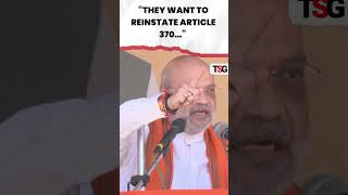 watch  Amit Shah Criticizes NC Congress for Wanting to Reinstate Article 370 viral shorts [upl. by Elleinnad]