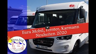 Neuheiten 2020 Euramobil Forster Karmann [upl. by Yhtimit]