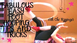 Fabulous Easy Foot Hooping Tips and Tricks [upl. by Adnawaj677]