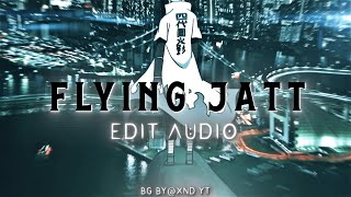 FLYING JATT  EDIT AUDIO  HINDI AMV [upl. by Dela]