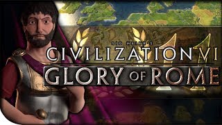 Rome Stonewalls France  Civilization VI — Glory of Rome 11  TSL Giant Earth King [upl. by Witherspoon]