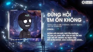 TOP 30 NHẠC REMIX TIKTOK ĐANG THỊNH HÀNH 2024  Đừng Hỏi Em Ổn Không Remix Nên Chờ Hay Nên Quên [upl. by Falconer553]