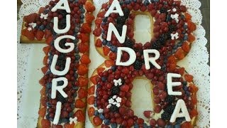 Crostata di frutta per un 18° compleanno [upl. by Avigdor]