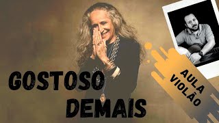 Gostoso Demais  Maria Bethânia  Como tocar no violão [upl. by Yhtir275]