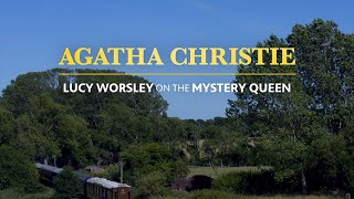 Agatha Christie Lucy Worsley on the Mystery Queen [upl. by Gipson]