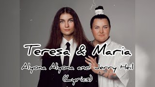 Teresa amp Maria  Alyona Alyona и Jerry Heil Lyrics Слова пісні [upl. by Lucio202]