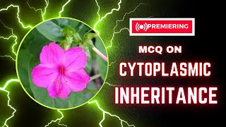 MCQ on Cytoplasmic inheritance  Mitochondrial Inheritance  Maternal Inheritance  CSIR NET PYQ [upl. by Avi]