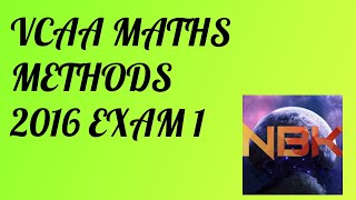 2016 VCE Mathematical Methods Exam 1 Suggested Solutions [upl. by Libby]