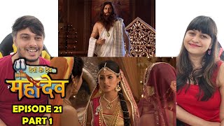 Devon Ke DevMahadev Episode 21 Part 1 [upl. by Koetke187]