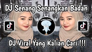 DJ SENANG SENANGKAN BADAN SENANGKAN FIKIRAN  DJ MINANG ‼️ VIRAL TIKTOK TERBARU MENGKANE 2024 [upl. by Etteragram]