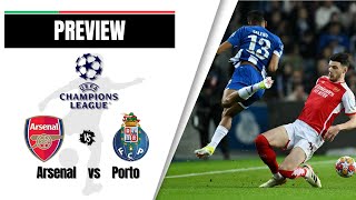 ARSENAL vs PORTO  Preview  Match Fact  Team News amp Probable Lineups  UCL Round of 16 [upl. by Vashtia]