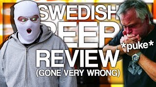 SWEDISH BEER REVIEW GONE VERY WRONG [upl. by Raffarty]