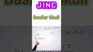 Basilar Skull  JINCSkill वाला ज्ञान 14 By Ali Sir [upl. by Ferdinande436]