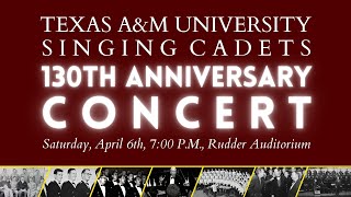 Singing Cadets 130th Anniversary Concert [upl. by Dumas]