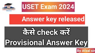 USET exam 2024 Answer key released how to check and download USET 2024 exam answer key [upl. by Rhee]