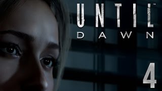 GETTING A LITTLE SPOOPY IN HERE  Until Dawn  Part 4 [upl. by Enuj]