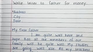 Write a letter to father for money  Letter to father [upl. by Ecnal]