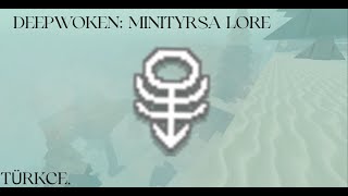 Türkçe Minityrsa Lore  Deepwoken [upl. by Ambert]