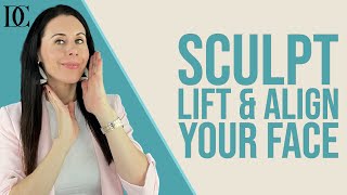 Sculpt Lift amp Align With 7 Face Yoga Exercises [upl. by Amahs]